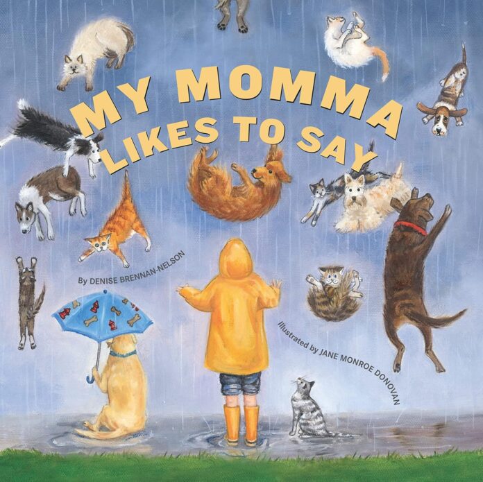 My Momma Likes to Say book cover